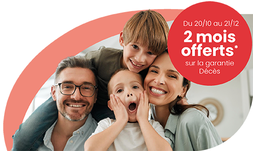 2 mois offerts sur la garantie Décès du 20 octobre au 21 décembre