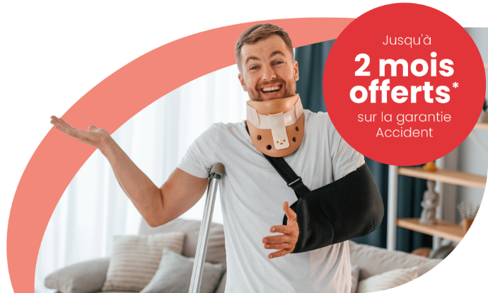 Jusqu'à 2 mois offerts sur la garantie Accident, cliquez ici pour réaliser votre devis en ligne.