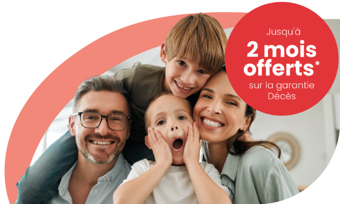 Jusqu'à 2 mois offerts sur la garantie Décès, cliquez ici pour réaliser votre devis en ligne.